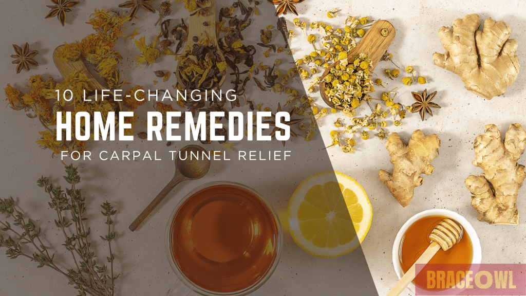 10 Life-Changing Home Remedies for Carpal Tunnel Relief That Actually Work