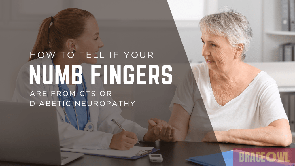 How to Tell If Your Numb Fingers Are From CTS or Diabetic Neuropathy